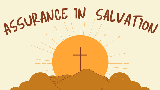 Assurance in Salvation