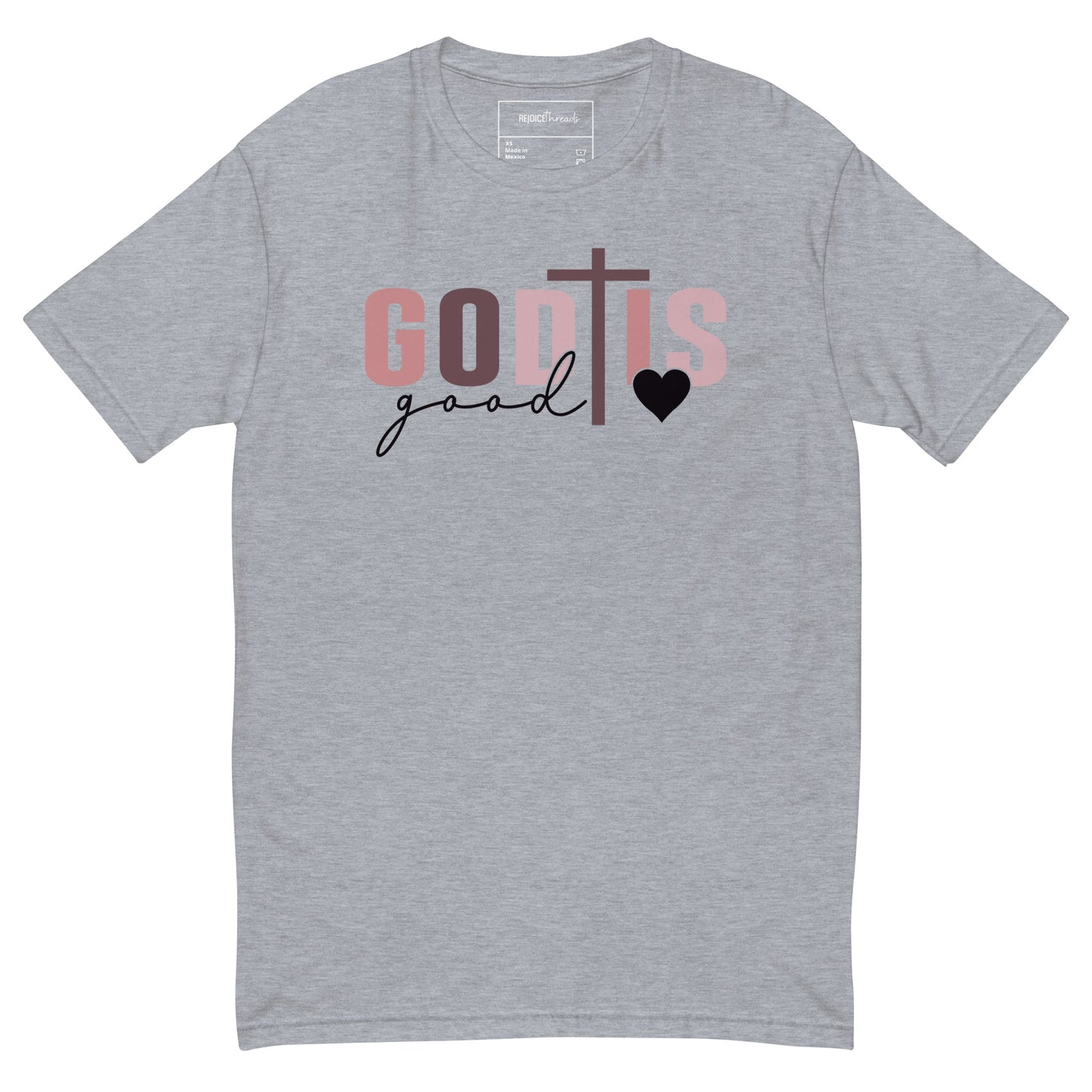 God is Good - All the Time Tee