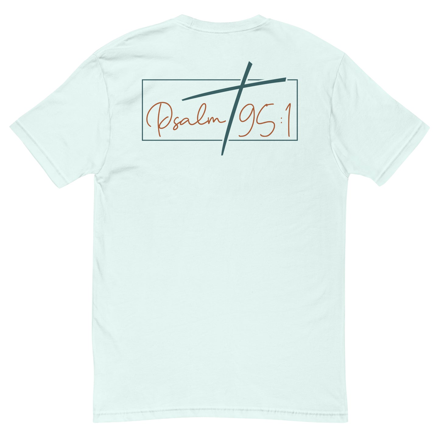 Made to Worship - Psalm 95:1 Tee