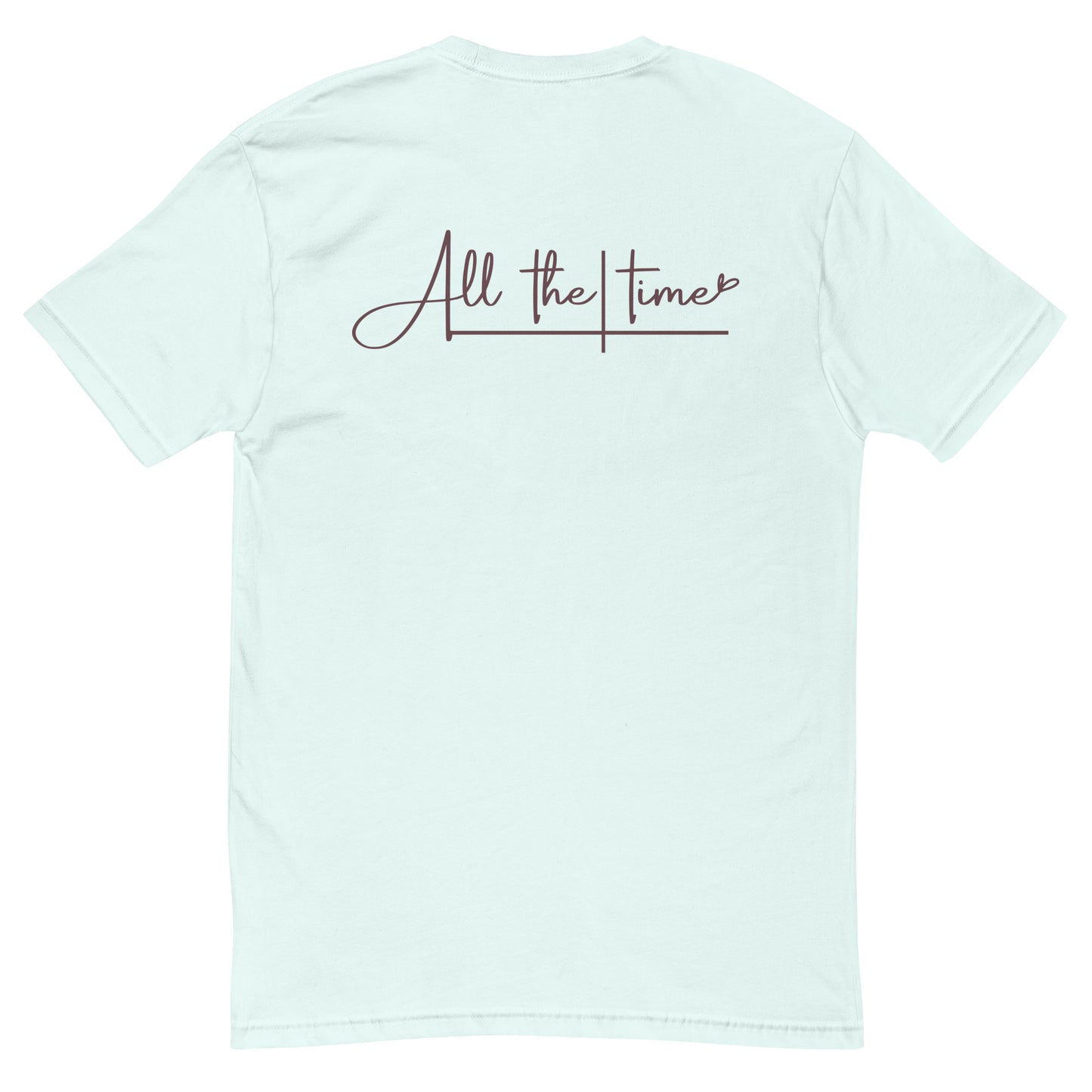 God is Good - All the Time Tee