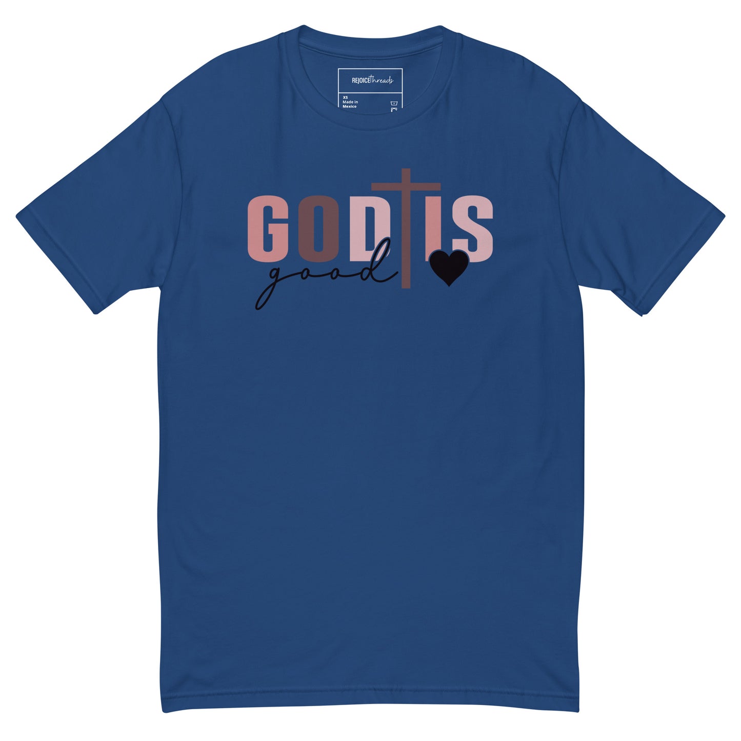 God is Good - All the Time Tee