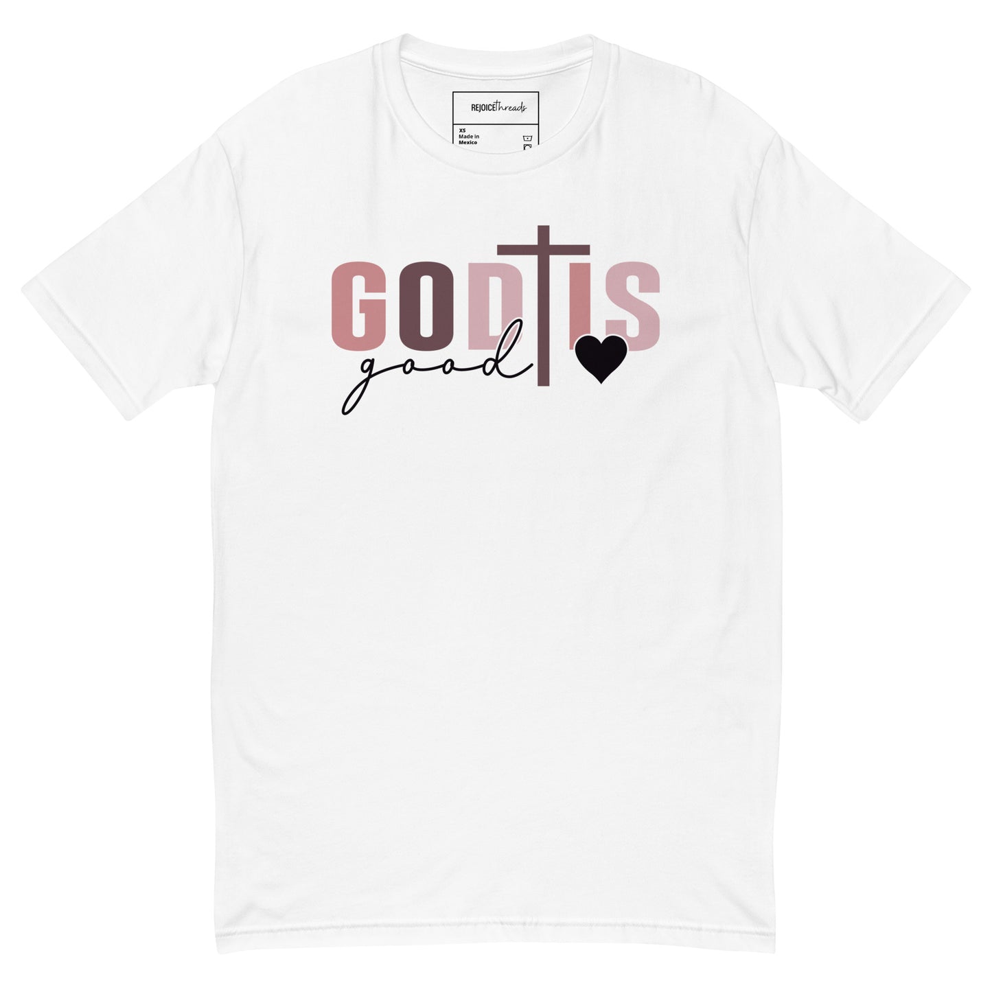 God is Good - All the Time Tee