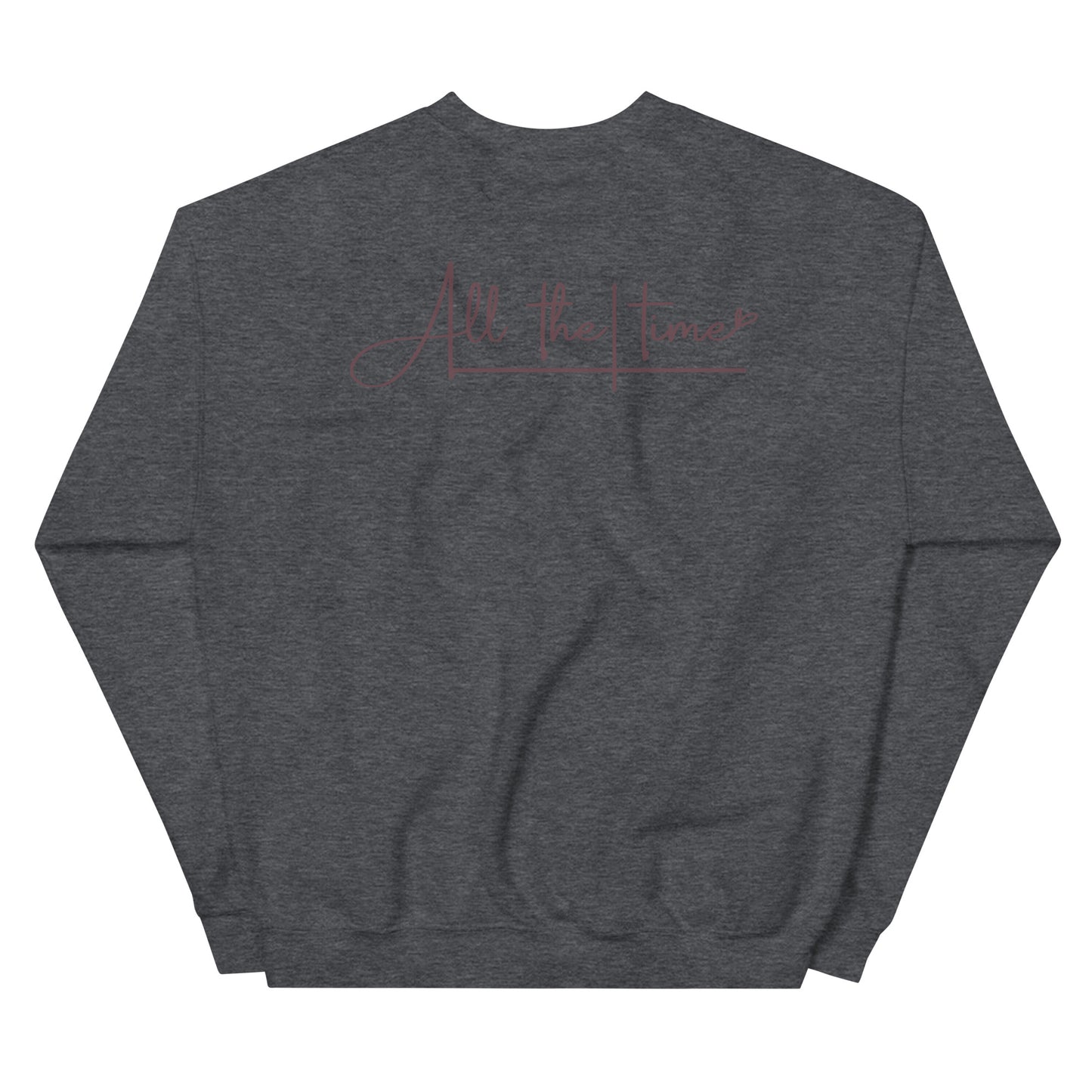 God is Good - All the Time Crewneck