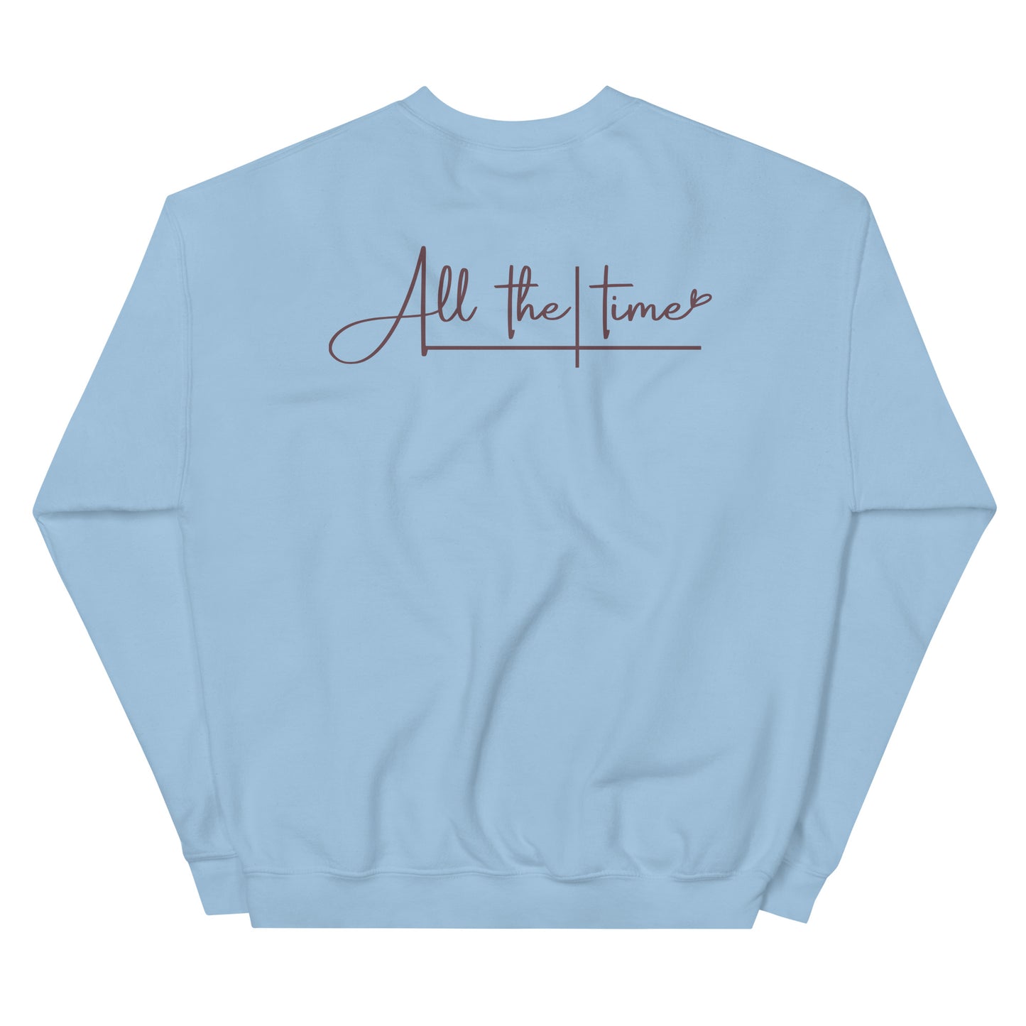 God is Good - All the Time Crewneck