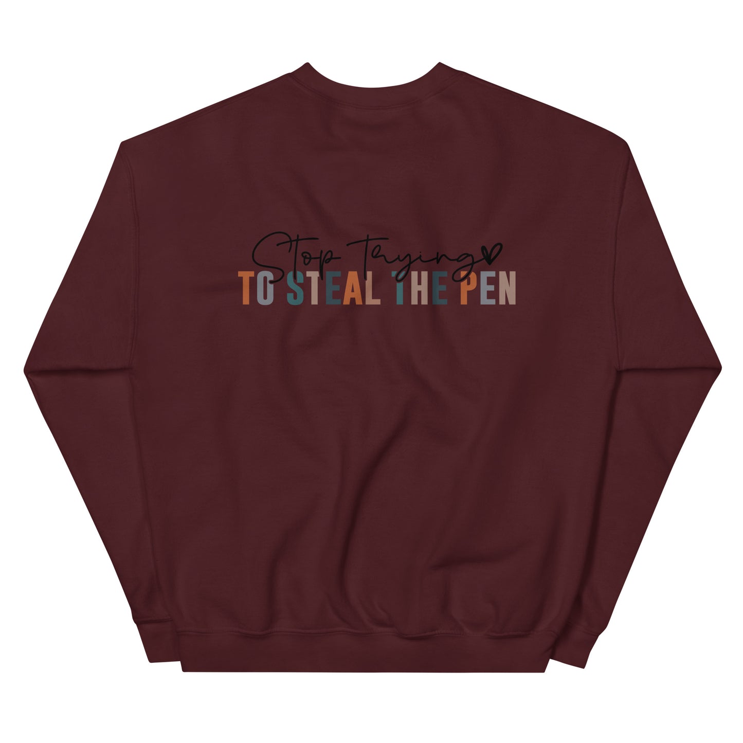 God is Still Writing Your Story Crewneck