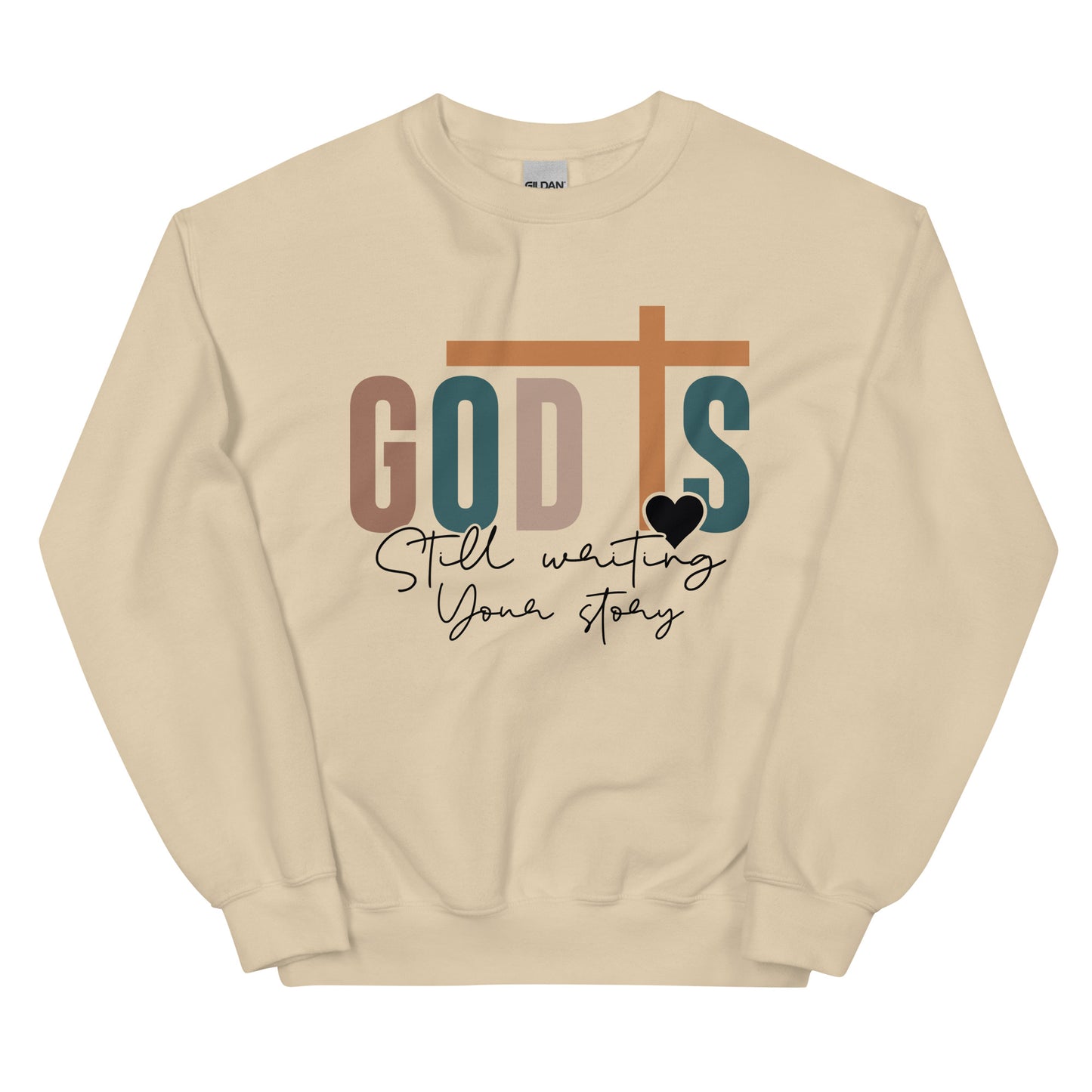 God is Still Writing Your Story Crewneck