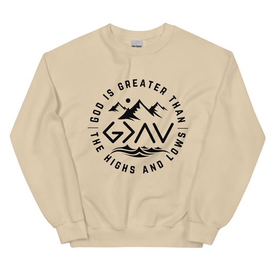 God is Greater Than the Highs and Lows Crewneck