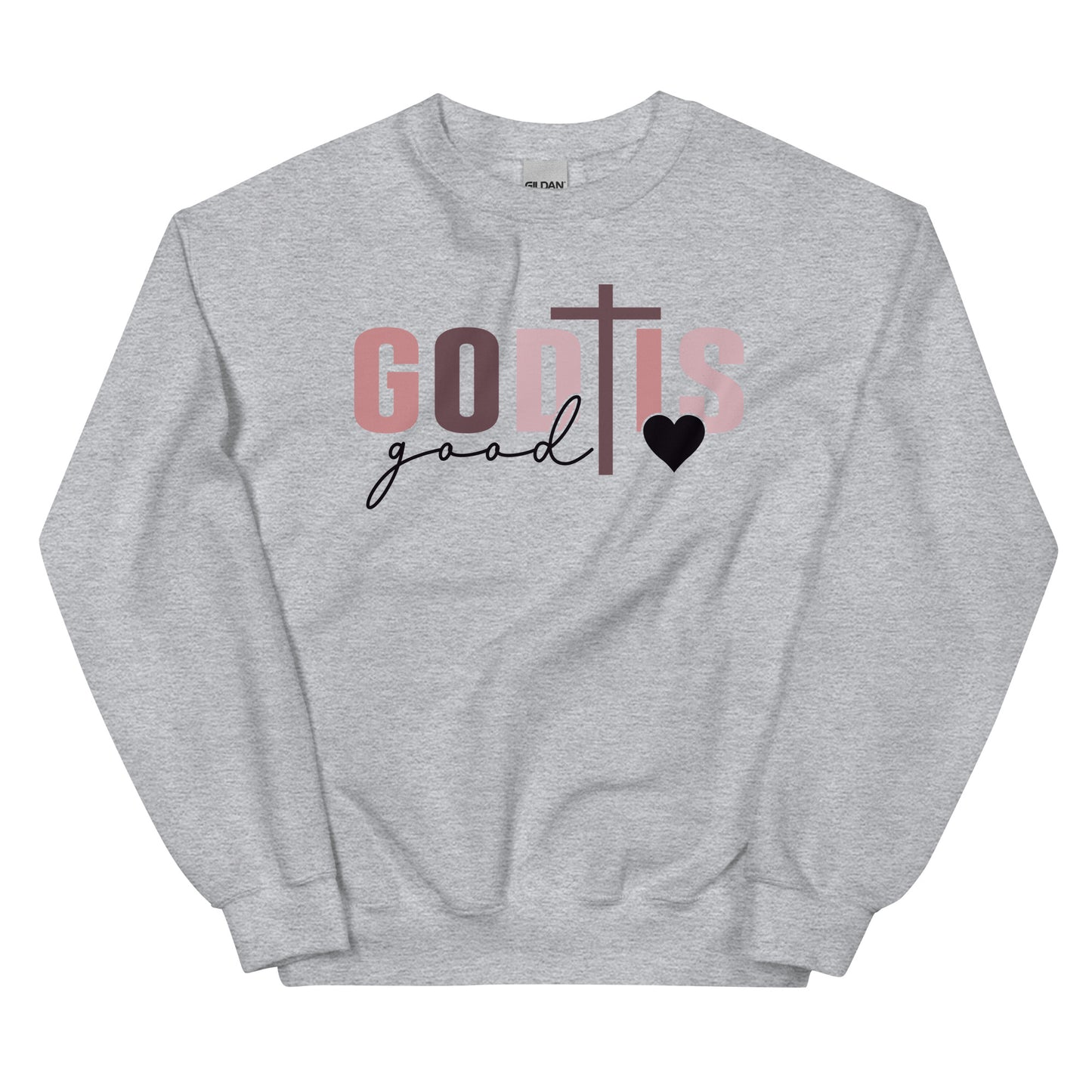 God is Good - All the Time Crewneck