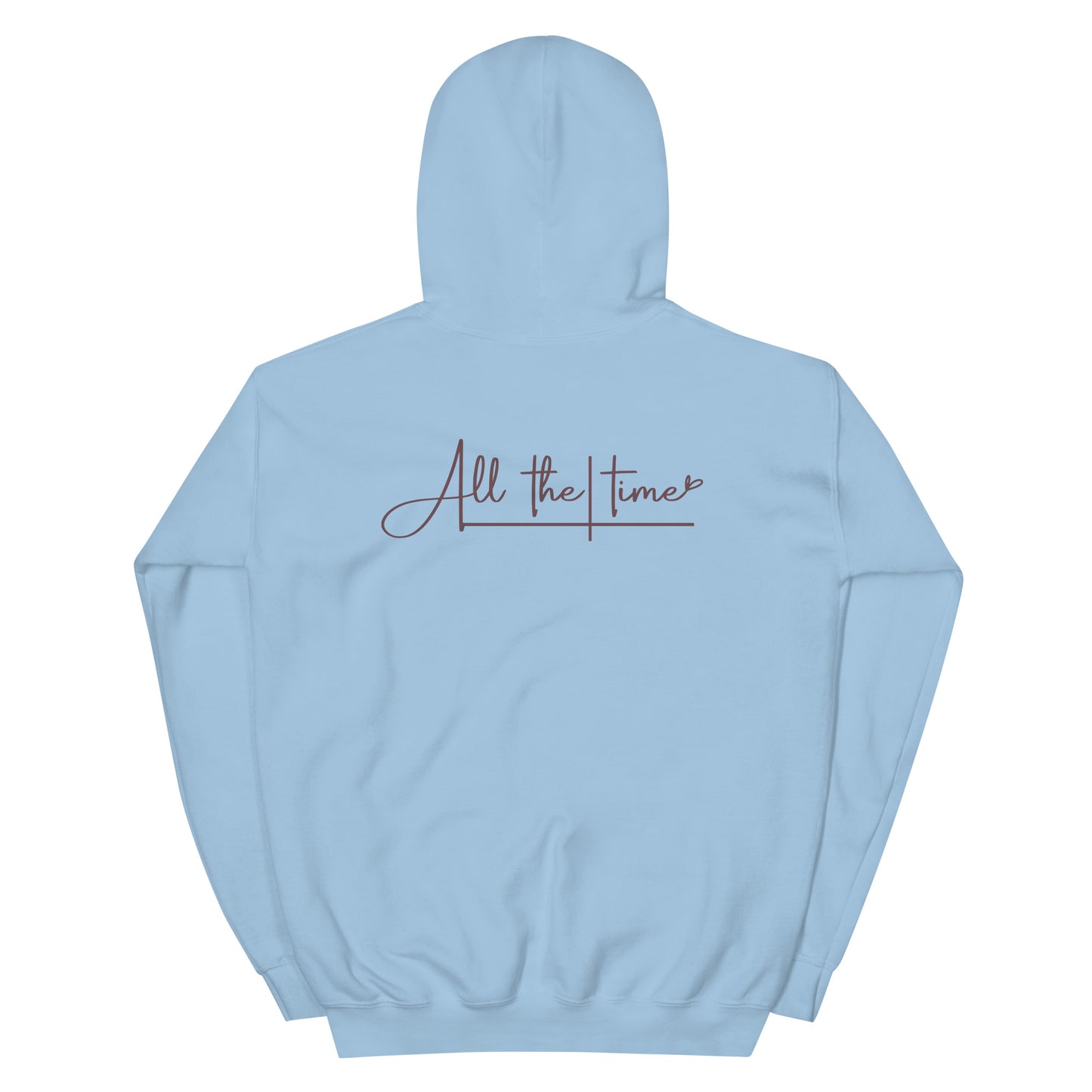 God is Good - All the Time Hoodie