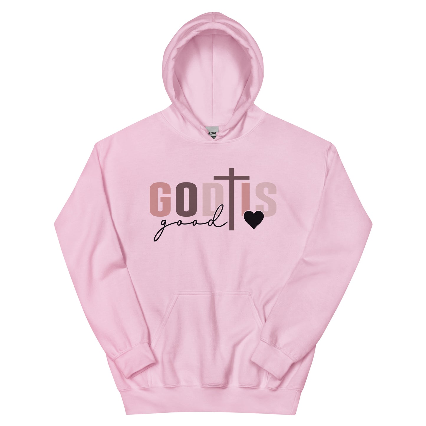 God is Good - All the Time Hoodie