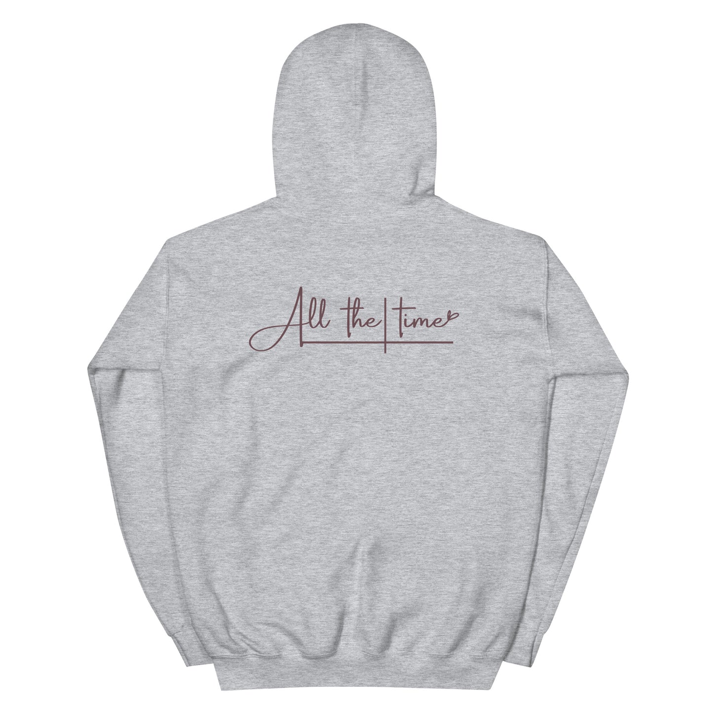 God is Good - All the Time Hoodie